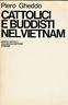 Cattolici E Buddisti Nel Vietnam