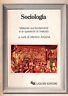 Sociologia. Materiali sui fondamenti e le questioni di metodo - copertina