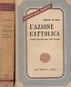 L' Azione Cattolica. 2 Voll - Gabriele De Rosa - copertina