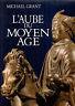 L' aube du Moyen Age - Michael Grant - copertina