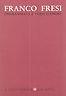Epigramma E Versi D'Amore - Franco Fresi - copertina
