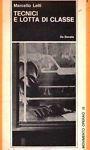 Tecnici e lotta di classe - Marcello Lelli - copertina