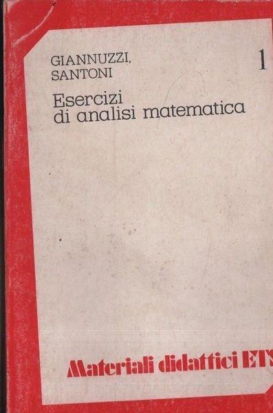 Esercizi di analisi matematica - Adolfo Giannuzzi - copertina