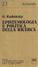 Epistemologia E Politica Della Ricerca - Gérard Radnitzky - copertina