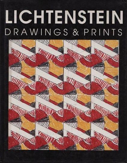 Roy Lichtenstein. Drawings & Prints - Anne Waldman - copertina