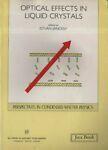 Optical effects in liquid crystals. (Perspective in condensed matter physics - Vol. 5) - copertina