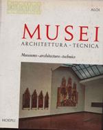 Musei. Architettura-tecnica