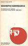 Esempio Germania. Socialdemocrazia tedesca e coliazione social - liberale 1969 - 1976 - Enzo Collotti - copertina