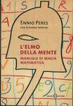 L' elmo della mente. Manuale di magia matematica - Ennio Peres - copertina