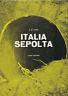Italia sepolta