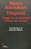 Dispersi. Viaggio fra le comunità armene nel mondo - Pietro Kuciukian - copertina