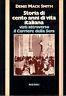 Storia di cento anni di vita italiana visti attraverso il Corriere della Sera