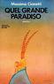 Quel grande paradiso - Massimo Cianetti - copertina