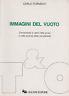 Immagini del vuoto. Conoscenza e valori nella gnosi e nelle scienze della complessità