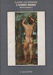 L' uomo nudo. Mitologica 4