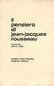 Il pensiero di Jean - Jacques Rousseau - P. Rossi - copertina
