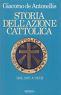 Storia dell'Azione Cattolica - Giacomo De Antonellis - copertina