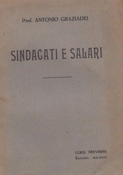 Sindacati e salari - Antonio Graziadei - copertina