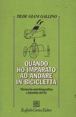 Quando ho imparato ad andare in bicicletta