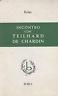 Incontro Con Teilhard De Chardin - Olivier A. Rabut - copertina