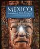 Mexico, Splendors Of Thirty Centuries