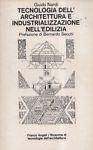 Tecnologia dell'architettura e industrializzazione nell'edilizia - Piero Nardi - copertina