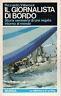 Il giornalista di bordo. Storia semiseria di una regata intorno al mondo - R. Villarosa - copertina
