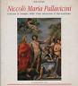 Niccolò Maria Pallavicini. L'ascesa al Tempio della Virtù attraverso il Mecenatismo - Stella Rudolph - copertina