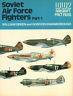 Soviet Air Force Fighters. Part 1
