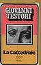 La Cattedrale - Giovanni Testori - copertina
