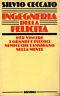 Ingegneria della felicità - Silvio Ceccato - copertina