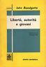 Libertà, autorità e giovani - John Bazalgette - copertina