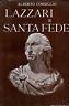 Lazzari E Santa Fede - Alberto Consiglio - copertina