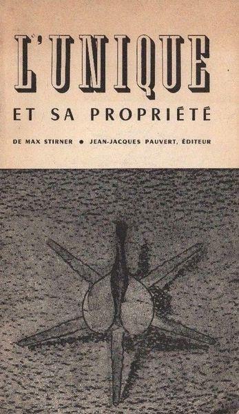 L' Unique et sa propriété - Max Stirner - copertina