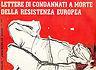 Vinile. Lettere Di Condannati A Morte Della Resistemza Europea - copertina
