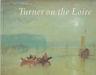 Turner On The Loire