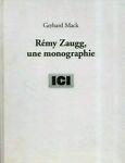 Rèmy Zaugg, une monographie