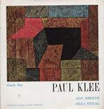 Paul Klee. Alle sorgenti della pittura