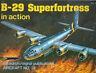 B-29 Superfortress In Action - copertina