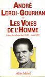 Les voies de l'homme - A. Leroi-Gourhan - copertina