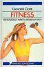 Fitness. Manuale della perfetta efficienza fisica - Giovanni Cianti - copertina