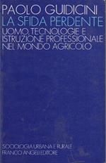 La sfida perdente