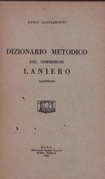 Dizionario Metodico Del Commercio Laniero