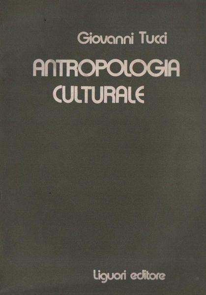 Antropologia culturale - Giuseppe Tucci - copertina