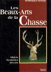 Les Beaux-Arts de la Chasse - Dominique Venner - copertina