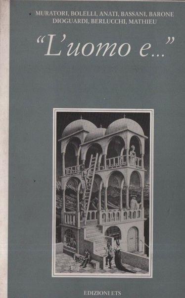 L'uomo e... - Gianolio Dalmazzo - copertina