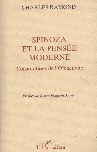 Spinoza et la pensée moderne. Constitutions de l'Objectivité - copertina