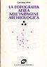 La fotografia aerea nell'indagine archeologica - Giovanna Alvisi - copertina