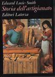 Storia dell'artigianato - Edward Lucie-Smith - copertina