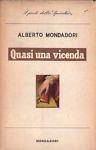 Quasi una vicenda - Alberto Mondadori - copertina